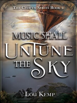 cover image of Music Shall Untune the Sky